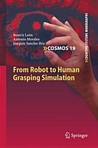 From Robot to Human Grasping Simulation (Paperback, Softcover Repri)