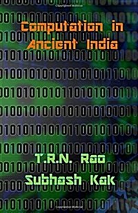 Computation in Ancient India (Paperback)