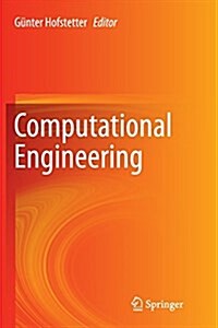 Computational Engineering (Paperback, Softcover Repri)