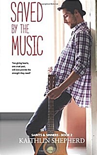 Saved by the Music (Paperback)