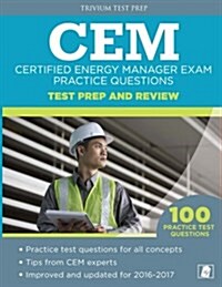 Certified Energy Manager Exam Practice Questions: Cem Test Prep and Review (Paperback)