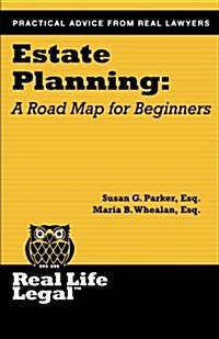 Estate Planning: A Road Map for Beginners (Paperback)