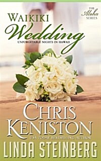 Waikiki Wedding: Unforgettable Nights in Hawaii (Paperback)