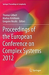 Proceedings of the European Conference on Complex Systems 2012 (Paperback, Softcover Repri)