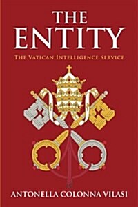 The Entity: The Vatican Intelligence Service (Paperback)