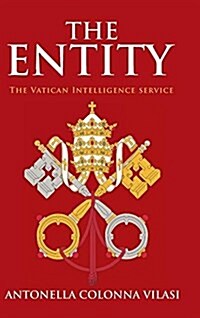The Entity: The Vatican Intelligence Service (Hardcover)