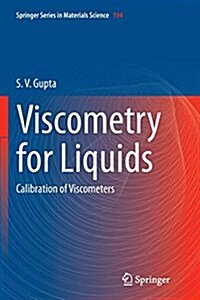 Viscometry for Liquids: Calibration of Viscometers (Paperback, Softcover Repri)