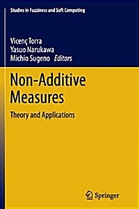 Non-Additive Measures: Theory and Applications (Paperback, Softcover Repri)