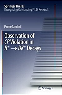 Observation of Cp Violation in B?→ Dk?Decays (Paperback, Softcover Repri)