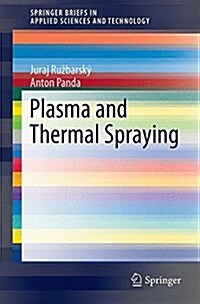 Plasma and Thermal Spraying (Paperback, 2017)