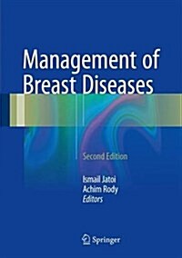 Management of Breast Diseases (Hardcover, 2, 2016)