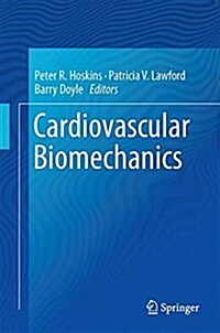 Cardiovascular Biomechanics (Hardcover, 2017)