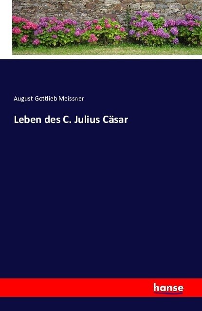 Leben Des C. Julius C?ar (Paperback)
