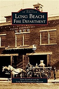 Long Beach Fire Department (Hardcover)