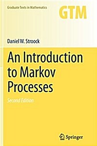 An Introduction to Markov Processes (Paperback, 2, Softcover Repri)