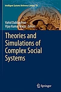 Theories and Simulations of Complex Social Systems (Paperback, Softcover Repri)