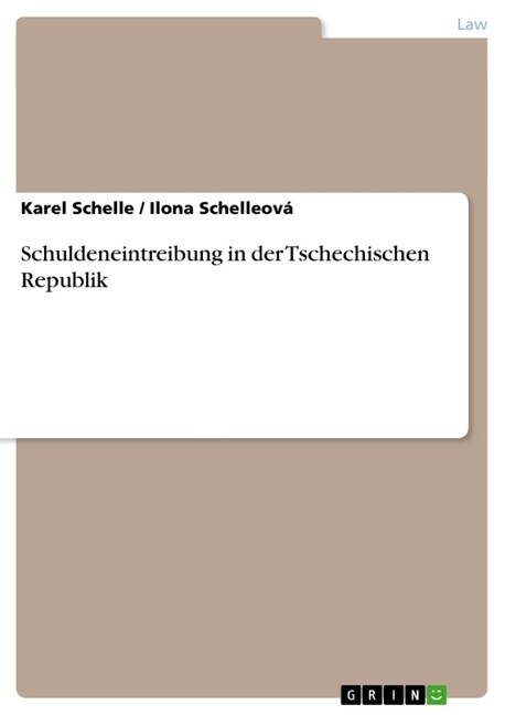 Schuldeneintreibung in Der Tschechischen Republik (Paperback)