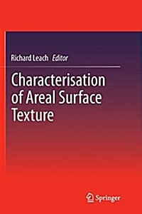 Characterisation of Areal Surface Texture (Paperback, Softcover Repri)