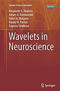 Wavelets in Neuroscience (Paperback, Softcover Repri)