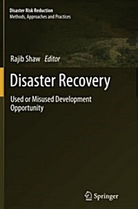 Disaster Recovery: Used or Misused Development Opportunity (Paperback, Softcover Repri)