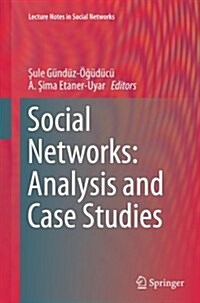 Social Networks: Analysis and Case Studies (Paperback, Softcover Repri)