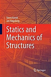 Statics and Mechanics of Structures (Paperback, Softcover Repri)