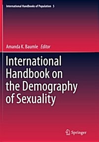 International Handbook on the Demography of Sexuality (Paperback, Softcover Repri)