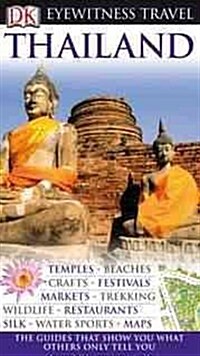 Dk Eyewitness Travel Thailand (Paperback, Reprint, Revised)