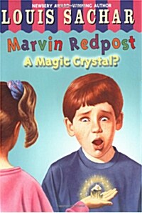 Marvin Redpost: A Magic Crystal? (Prebound)
