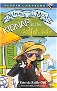 Kidnap at the Catfish Cafe (Prebound)