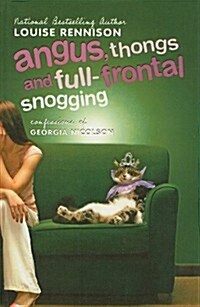 Angus, Thongs, and Full-Frontal Snogging (Prebound)