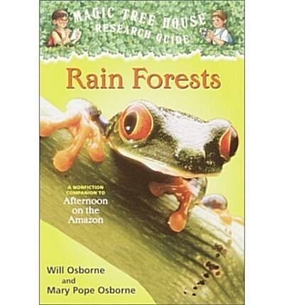 Rain Forests: A Nonfiction Companion to Afternoon on the Amazon (Prebound)