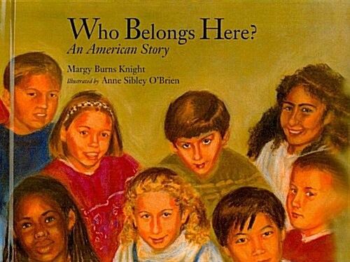 Who Belongs Here?: An American Story (Prebound)