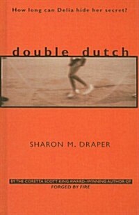 Double Dutch (Prebound)