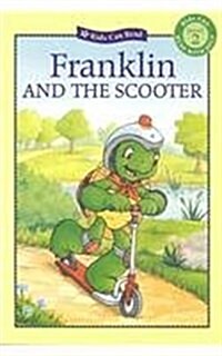 Franklin and the Scooter (Prebound)