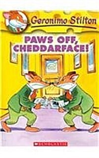Paws Off, Cheddarface! (Prebound)