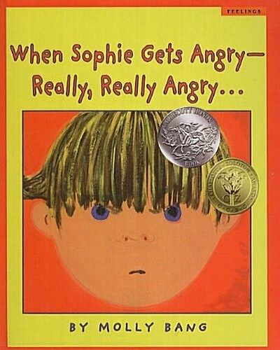 When Sophie Gets Angry--Really, Really Angry... (Prebound)