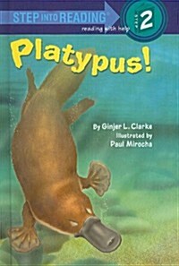 Platypus! (Prebound)
