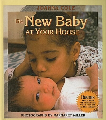 The New Baby at Your House (Prebound, Revised)