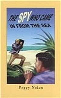 The Spy Who Came in from the Sea (Prebound)