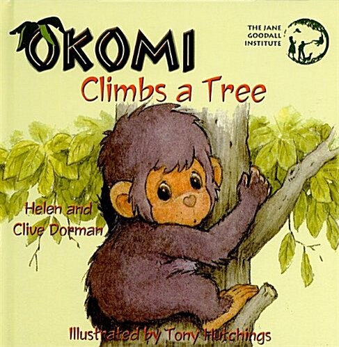 Okomi Climbs a Tree (Prebound)