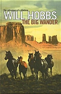 The Big Wander (Prebound)