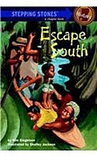 Escape South (Prebound)