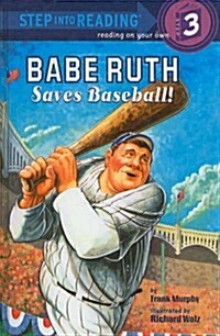 Babe Ruth Saves Baseball (Prebound)