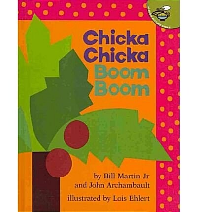 Chicka Chicka Boom Boom (Prebound)