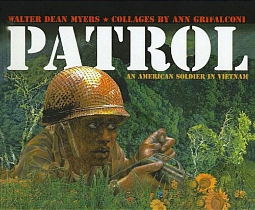 Patrol: An American Soldier in Vietnam (Prebound)