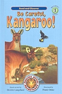 Be Careful, Kangaroo! (Prebound)