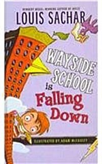 Wayside School Is Falling Down (Mass Market) (Prebound)