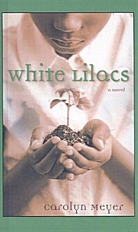 White Lilacs (Prebound)