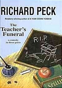 The Teachers Funeral (Prebound)
